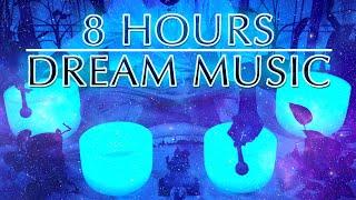 8 Hours of Music for Dreaming | Calming Sleep Music | Singing Bowl Sound Bath | Meditation