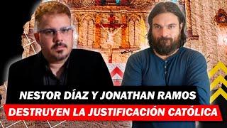 Nestor Díaz y Jonathan Ramos destruyen la justificación neocatólica