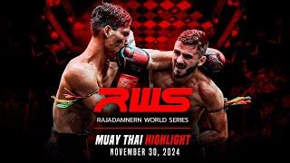 RWS Muay Thai Highlight | November 30, 2024 | Rajadamnern World Series