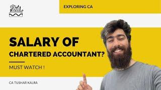 Salary of Chartered Accountant? | CA Tushar Kalra