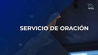 Servicio de Oración| Miércoles 20/11/2024