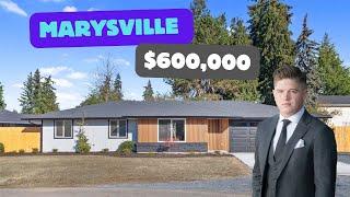 Marysville home for ONLY $600,000