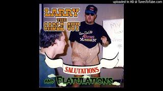 Larry the Cable Guy - Salutations & Flatulations (Full Album) 1997