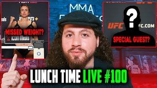UFC WEIGH INS! UFC FIGHTER JOINS THE SHOW? NEW UFC VEGAS 107 LOCK? - LUNCH TIME LIVE #100