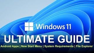 Windows 11 Ultimate Guide