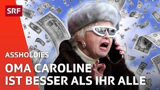 Oma Caroline kiregt euch alle! | Comedy | Assholdies | SRF