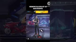 REMOVE BLACKLIST ID  IN FREE FIRE #freefire #blacklist #shorts #viral