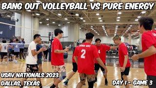 USAV Nationals 2023 - Day 1 Game 3 - Pure Energy vs Bang Out Volleyball