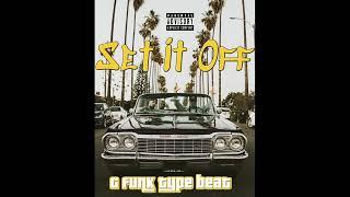 [Free] G-Funk Type Beat "Set It Off" | 90's Rap Instrumental | Too Short x Spice 1 Type Beat