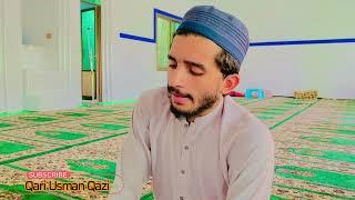 Beautiful Recitation Of Surah Qaaf By Qari Usman Qazi ️️