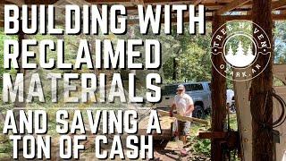 Building With Reclaimed Materials And Saving A Ton Of Cash | How Much Was My Reclaimed Haul Worth $$