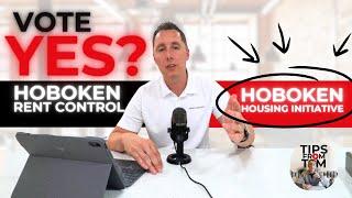 Hoboken rent control: Yes or No? | Tom Worley Homes