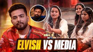 Biggboss Me Elvish Yadav Vs Media 