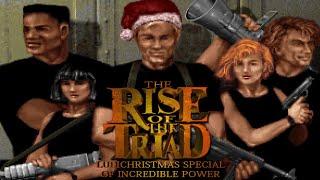 The Rise of the Triad LUDICHRISTMAS SPECIAL OF INCREDIBLE POWER