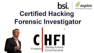 Certified Hacking Forensic Investigator (C|HFI) Course Information