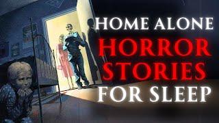 8 Hours of TRUE Home Alone Horror Stories for Sleep | Rain Ambience | Terrifying Tales