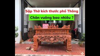 Sập thờ đẹp kích thước chân sập thờ là bao nhiêu thì phù hợp ? chân 20 22 24 26 | Đồ Gỗ Thành Quyên