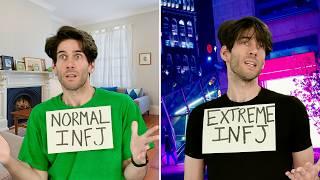 Normal INFJ vs Extreme INFJ