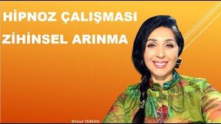 ZİHİNSEL ARINMA ve HİPNOZ ÇALIŞMASI (Bu çalışma esnasında uyumanız beklenen bir durumdur)