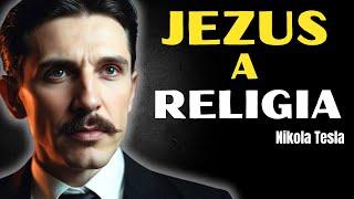 Nikola Tesla: Religia NIE CHCE, żebyście poznali PRAWDZIWE PRZESŁANIE Jezusa | Nauka i Wiara