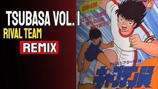 Captain Tsubasa VOL. 1 [新・キャプテン翼 Vol.1]  -  "Rival Team" remix