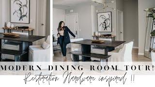 MODERN DINING ROOM TOUR  I  Restoration Hardware Inspired