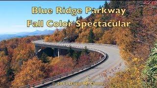 Blue Ridge Parkway Fall Colors with Relaxing Music