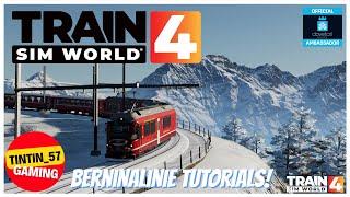 TRAIN SIM WORLD 4 | BERNINALINIE TUTORIALS  #TrainSimWorld4 #TSW4 #Berninalinie