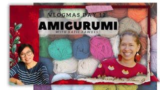  Vlogmas 2024 Day 12: Amigurumi Fun with Katie and Mommy Lala 