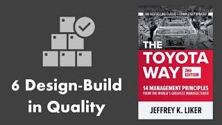 Toyota Way Principle #6 Process | Design-Build in Quality