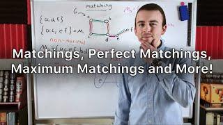 Matchings, Perfect Matchings, Maximum Matchings, and More! | Independent Edge Sets, Graph Theory