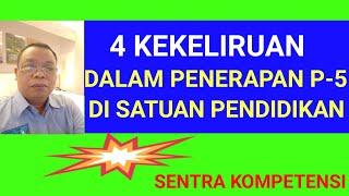 4 Kekeliruan Dalam Penerapan P-5 di Satuan Pendidikan