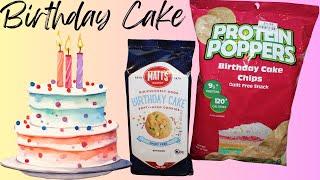 Matt’s Bakery Birthday Cake Cookies & Protein Poppers Birthday Cake Chips Review