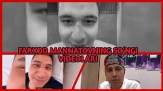 FARXOD MANNATOVNING SOʻNGI VIDEOLARI | MITTI VINE FARXOD VAFOT ETDI