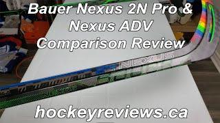 Bauer Nexus ADV & Nexus 2N Pro Feature Review Comparison