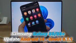 Samsung Galaxy S9/S9+ | Update Android 14 - OneUI 6.1.1