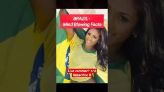 Brazil: The Most Insane Facts About This Country