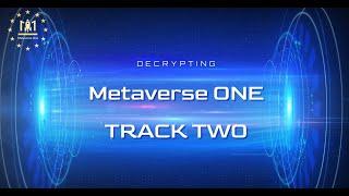 Metaverse One Track 2