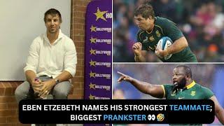 Eben Etzebeth Names Strongest Teammate | The Biggest Bok & Sharks Pranksters | His Superstitions