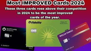 Top 3 "Most Improved" Credit Cards of 2024