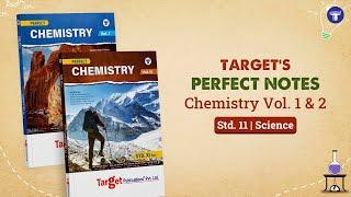 Std. 11 Perfect Chemistry Vol. 1 & 2 Combo | Target Publications