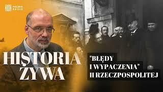 "Błędy i wypaczenia" II Rzeczpospolitej: co nam się nie udało w dwudziestoleciu międzywojennym