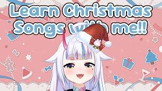 【CHRISTMAS KARAOKE】 Learn Christmas Songs with me!! (I only know like 2..) 【Shiroroll】