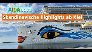 Skandinavische Highlights ab Kiel | AIDAnova | 27.07. bis 03.08.2024