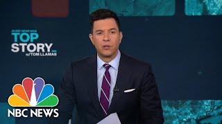 Top Story with Tom Llamas - May 20 | NBC News NOW