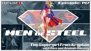 Men of Steel: The Supergirl From Krypton with Alex and Amanda Ramsey