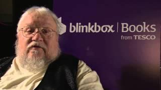 George R. R. Martin - EXCLUSIVE blinkbox Books interview!