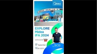 Explore Midea IFA2024