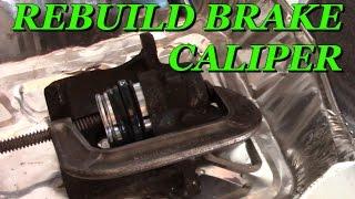 How to Rebuild a Brake Caliper with Basic Hand Tools