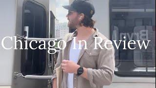 Chicago In Review | July